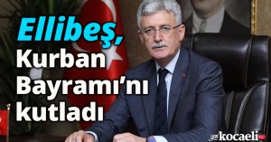 Ellibeş, Kurban Bayramı’nı kutladı