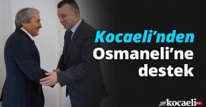 Kocaeli’nden Osmaneli’ne destek
