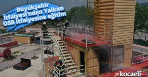 Büyükşehir İtfaiyesi’nden Yalkim OSB İtfaiyesine eğitim