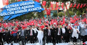 BAYRAK UĞRUNA TÜRKİYE AŞKINA GÖLCÜK DİMDİK AYAKTA