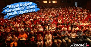 ‘’Haydi Doğayı Koruyalım’’ anne çocuk tiyatrosu