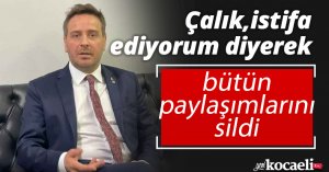 Çalık, bütün paylaşımlarını sildi!