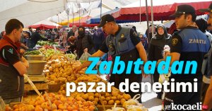 Zabıtadan pazar denetimi