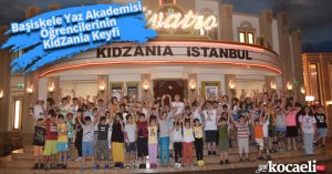 Başiskele Yaz Akademisi Öğrencilerinin KidZania Keyfi