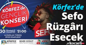 Körfez’de Sefo Rüzgârı Esecek 