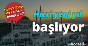 Hicri Yılbaşı ne zaman, hangi gün? Hicri takvime göre yeni yıl tarihi ve önemi