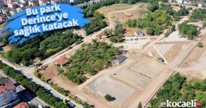 Bu park Derince’ye sağlık katacak
