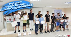 Yeşil Sanayi Satranç Turnuvası BİZİMKÖY’de gerçekleştirildi