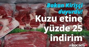Bakan Kirişçi duyurdu! Kuzu etine yüzde 25 indirim