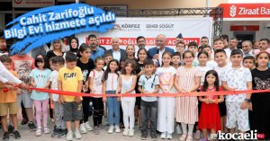 Cahit Zarifoğlu Bilgi Evi hizmete açıldı