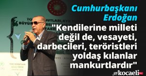 Cumhurbaşkanı Erdoğan: 