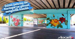 Güzel Şehrim ile Kartepe’ye görsel zenginlik katıldı