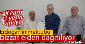 AK Parti 21.yaşını kutluyor, Erdoğan’ın mektubu bizzat elden dağıtılıyor