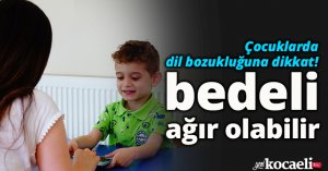 Çocuklarda dil bozukluğuna dikkat, bedeli ağır olabilir