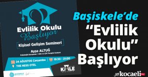 Başiskele’de “Evlilik Okulu” Başlıyor