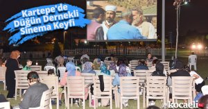 Kartepe'de Düğün Dernekli Sinema Keyfi