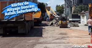 Körfez'de Altyapı Sonrası Asfalt Seferberliği