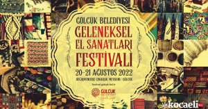 Gölcük Belediyesi geleneksel el sanatları festivali başlıyor
