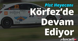Pist Heyecanı Körfez’de Devam Ediyor 