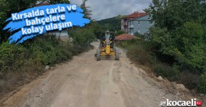 Kırsalda tarla ve bahçelere kolay ulaşım