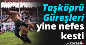 Taşköprü Güreşleri yine nefes kesti