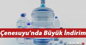 Çenesuyu'nda Büyük İndirim
