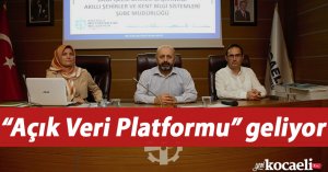 “Açık Veri Platformu” geliyor