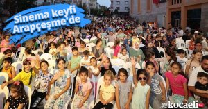 Sinema keyfi Arapçeşme'de