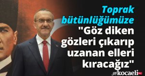 Toprak bütünlüğümüze 