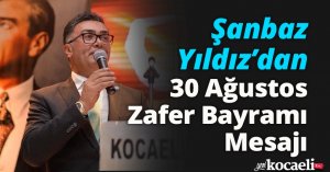 Şanbaz Yıldız’dan 30 Ağustos Zafer Bayramı Mesajı