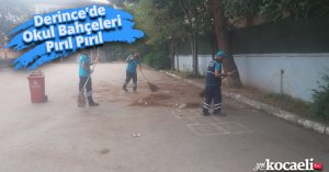 Derince’de Okul Bahçeleri Pırıl Pırıl