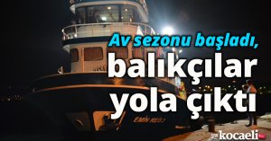 Av sezonu başladı, balıkçılar yola çıktı