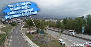 Yeni Emniyet Müdürlüğü önüne üstgeçit yapımına başlandı