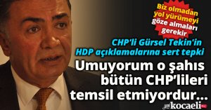 Umuyorum o şahıs bütün CHP’lileri temsil etmiyordur…