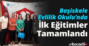 Başiskele Evlilik Okulu’nda İlk Eğitimler Tamamlandı