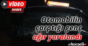 Otomobilin çarptığı genç ağır yaralandı