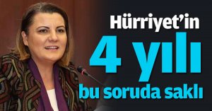 Hürriyet'in 4 yılı bu soruda saklı
