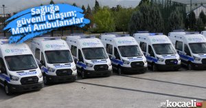 Sağlığa güvenli ulaşım; Mavi Ambulanslar