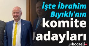 İşte İbrahim Bıyıklı'nın komite adayları 
