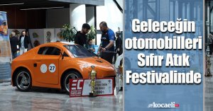 Geleceğin otomobilleri Sıfır Atık Festivalinde