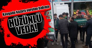 Kavgada kazara vurulan babaya hüzünlü veda
