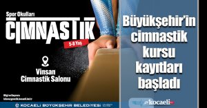 Büyükşehir’in cimnastik kursu kayıtları başladı
