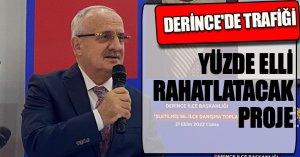 DERİNCE'DE TRAFİĞİ YÜZDE ELLİ RAHATLATACAK PROJE