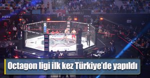 Octagon ligi ilk kez Türkiye’de yapıldı