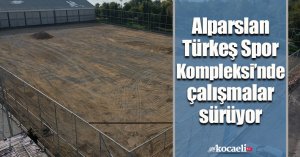Alparslan Türkeş Spor Kompleksi’nde çalışmalar sürüyor