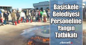 Başiskele Belediyesi Personeline Yangın Tatbikatı