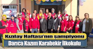 Kızılay Haftası’nın şampiyonu Darıca Kazım Karabekir İlkokulu