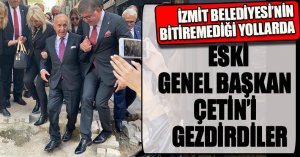 İZMİT BELEDİYESİ’NİN BİTİREMEDİĞİ YOLLARDA GENEL BAŞKAN GEZDİRDİLER 