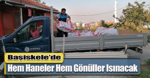 Başiskele’de Hem Haneler Hem Gönüller Isınacak
