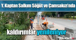Y. Kaptan Salkım Söğüt ve  Çamsakızı’nda kaldırımlar yenileniyor